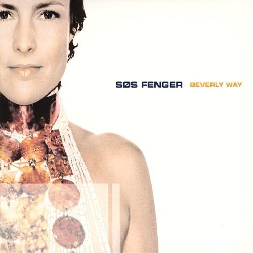Søs Fenger - 2002 Beverly Way